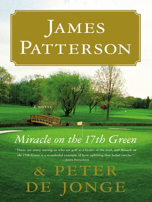 Title details for Miracle on the 17th Green by James Patterson - Wait list